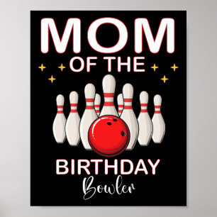 Mama des Geburtstags-Bowler-Kindermädchen Bowling Poster