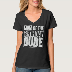 Mama des Geburtstags Typ Muttertag stolz Mama der T-Shirt