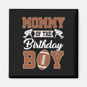 Mama des Geburtstagsjungen Fußballparty Familie Ma Magnet