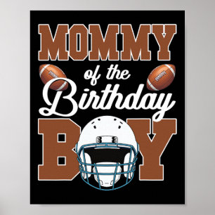 Mama des Geburtstagsjungen Fußballparty Familie Ma Poster