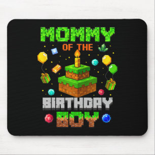 Mama des Geburtstagsjungen Party Videospieler Pixe Mousepad