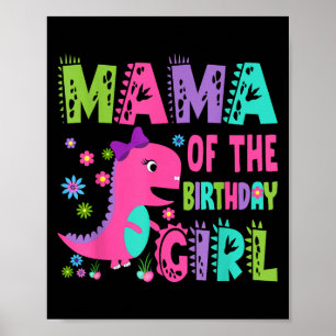 Mama des Geburtstagskameraden Saurus Rex Dinosauri Poster