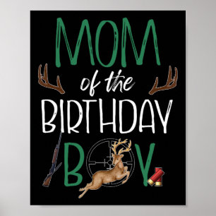 Mama des Geburtstagskinder Big One Birthday Deer J Poster