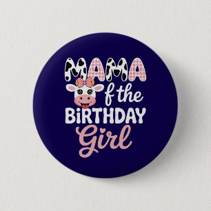 Mama des Geburtstagskindes Farm-Mama Kuh 1. Geburt Button
