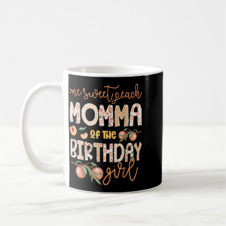Mama des Geburtstagskindes One Sweet Peach 1. Kaffeetasse
