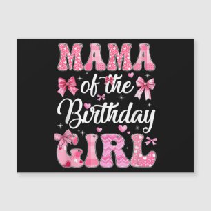 Mama des Geburtstagsmädchens Familie Rosa Coquette Magnetkarte