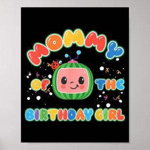 Mama des Geburtstagsmädchens Lustige Melone Famili Poster