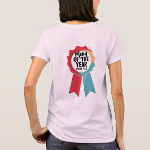 Mama des Jahres jedes Jahr Auszeichnung sarkastisc T-Shirt