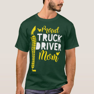 Mama des Lkw-Triebfahrzeugführers T-Shirt