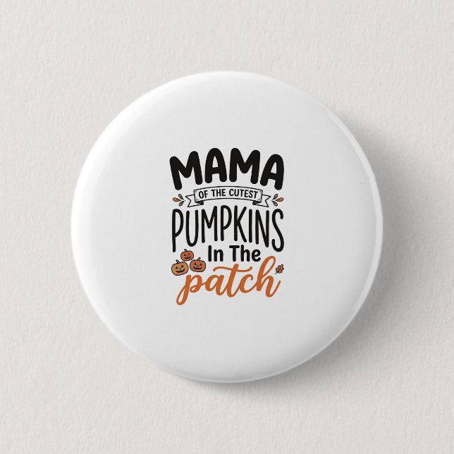 Mama des niedlichsten Kürbisse Herbst-Shirt-Design Button (Vorderseite)