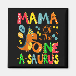 Mama des One-a-saurus 1. Geburtstags Boy Dinosauri Magnet