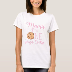 Mama des One Tough Cookie zum ersten Geburtstag T-Shirt