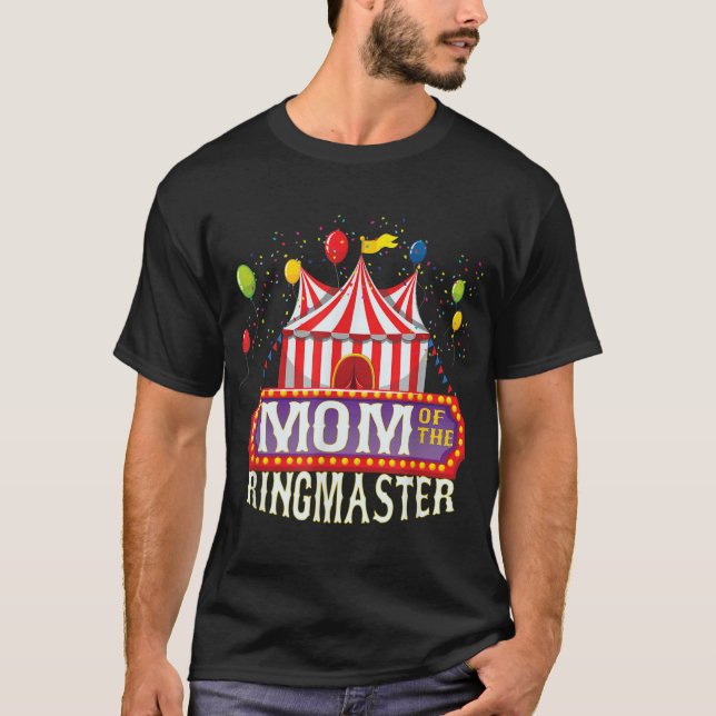Mama des Ringmeisterkindes-Party B T-Shirt (Vorderseite)