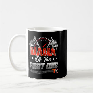 Mama des schnellen Einen Geburtstag 1. Rennwagen F Kaffeetasse