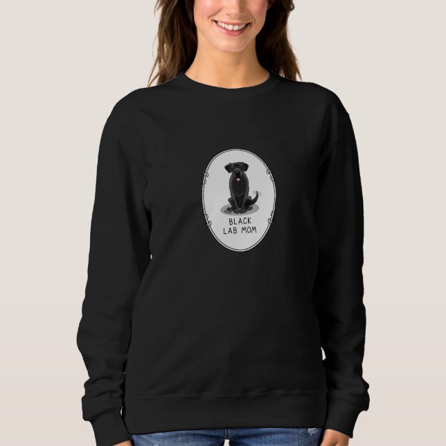 Mama des Schwarzen Labors (Labrador Retriever Mama Sweatshirt (Vorderseite)