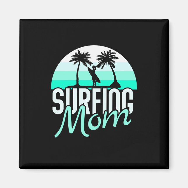 Mama des Surfens Magnet (Vorne)