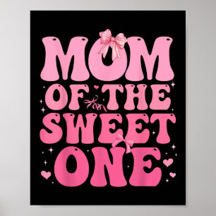 Mama des süßen Coquette Bow 1. Geburtstag Gir Poster