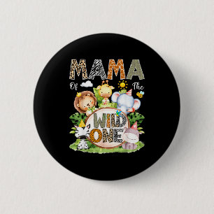 Mama des wilden Safari-Dschungel-Waldlandes 1. Geb Button