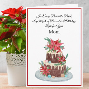 Mama Dezember Geburtstagstorte mit Poinsettien Karte