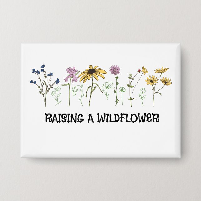 Mama, die eine Wildblume großzieht  Button (Vorderseite)