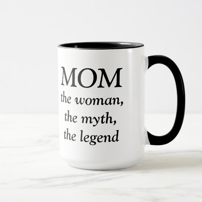 Mama die Frau, der Mythos, die Legenden-Tasse Tasse (Rechts)