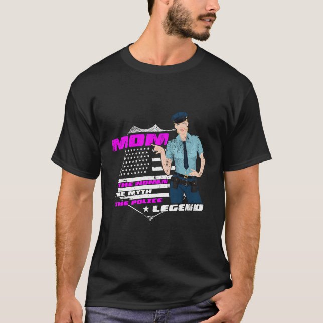 Mama Die Frau die Mythpolizei Legend Funny Police T-Shirt (Vorderseite)