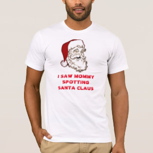 Mama, die Weihnachtsmann beschmutzt T-Shirt