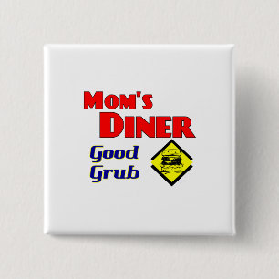 Mama Diner Good Grub Retro Restaurant Button