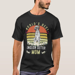 Mama Dog Mama Funny, der beste englische Setter de T-Shirt