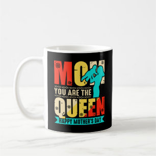 Mama, du bist die Königin Kaffeetasse
