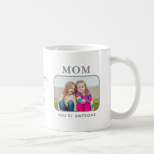 Mama “Du bist großartig” Individuelle Fototasse Kaffeetasse