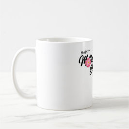 "Mama, du bist meine endlose Liebe. Muglady" Kaffeetasse