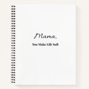 Mama, du machst das Leben sanft Notizbuch Gesche