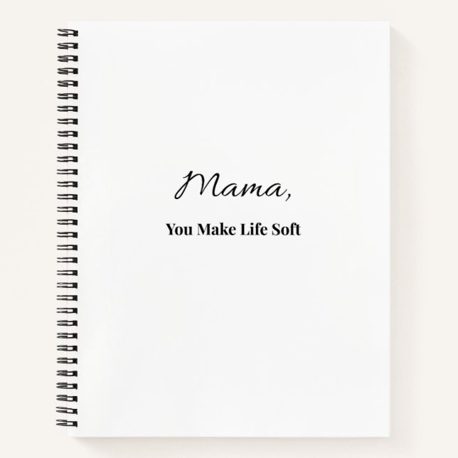 Mama, du machst das Leben sanft Notizbuch | Gesche (Vorderseite)
