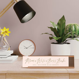 Mama, Ehefrau, Boss Babe Trendy Pinselschrift Rosa Schreibtischnamensplakette
