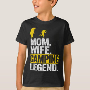 Mama Ehefrau Camping Legende RV Camper Outdoor Fra T-Shirt
