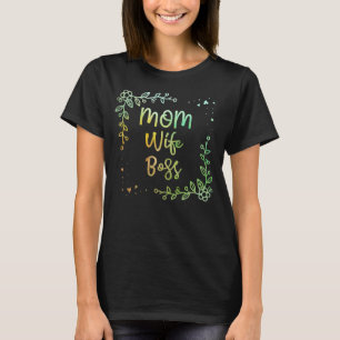 Mama Ehefrau Mutter Spaß Eltern Mami T-Shirt