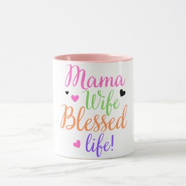 Mama Ehefrau Seligen Leben farbenfrohe Script Mütt Tasse (Zentrum)