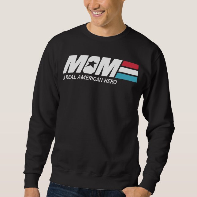 Mama ein echter amerikanischer Held Sweatshirt (Vorderseite)