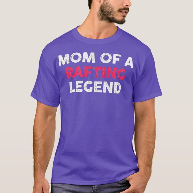 Mama einer Rafting Legend Niedlich T-Shirt (Vorderseite)