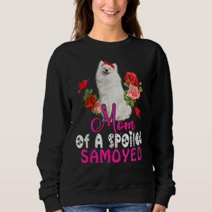 Mama einer verwöhnten Samoyed Niedlich Samoyed Dog Sweatshirt