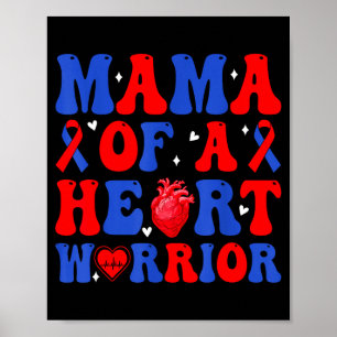 Mama eines Herzens Kriegers angeborener Herzfehler Poster