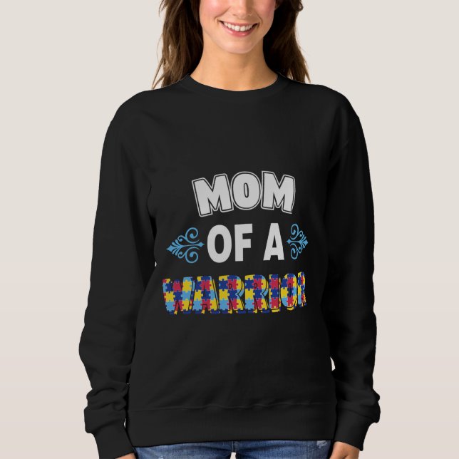 Mama eines Kriegerautismus Sweatshirt (Vorderseite)