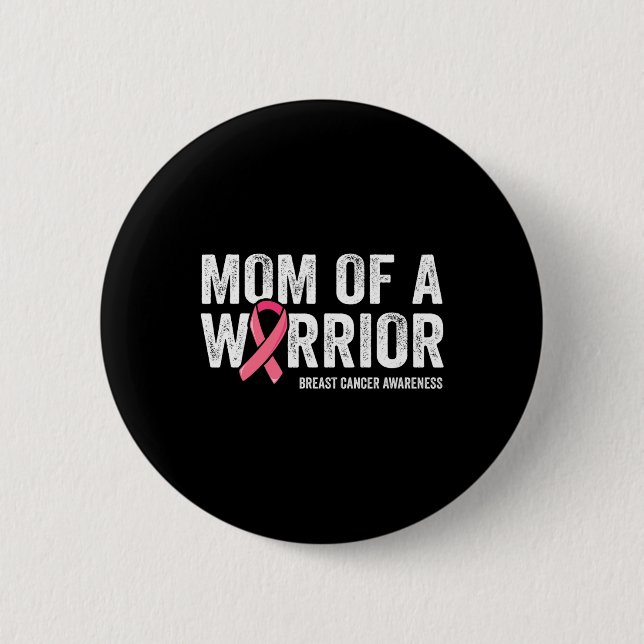 Mama eines Kriegers gegen Brustkrebs Button (Vorderseite)