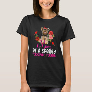 Mama eines verwöhnten Yorkshire Terrier Niedlich H T-Shirt