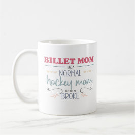 Mama Eishockey Billet Sprichwort/Zitat Kaffeetasse