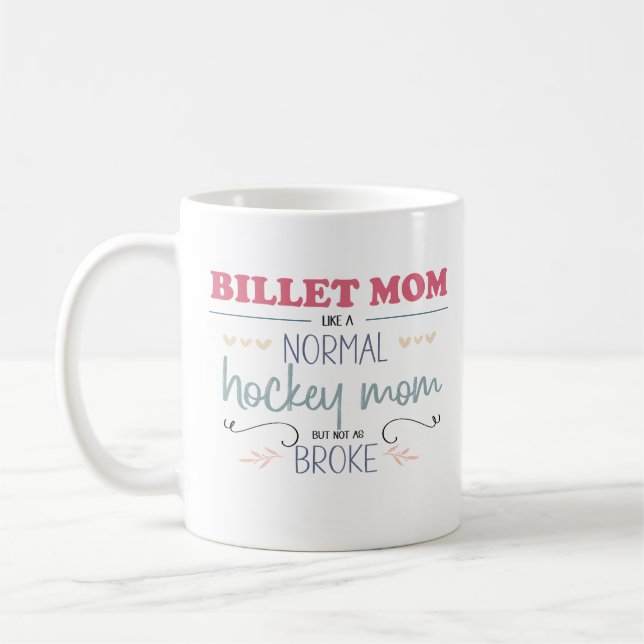 Mama Eishockey Billet Sprichwort/Zitat Kaffeetasse (Links)