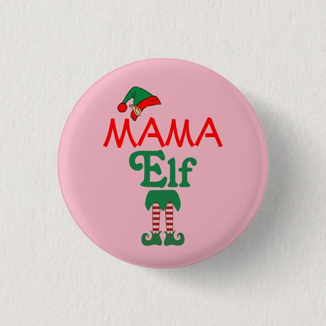 Mama Elf Button (Vorderseite)