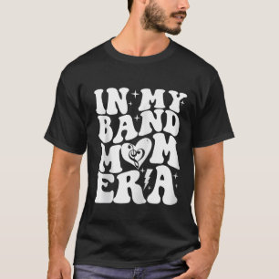 Mama Era Lady Era Band Mama für Mama T-Shirt