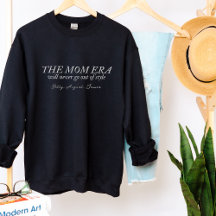 Mama Era Sweater Individuelle Name Geschenk für Ma